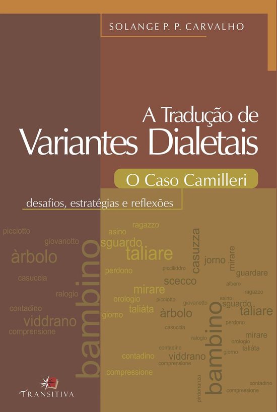A Tradução de Variantes Dialetais: O Caso Camilleri - cover