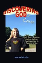 Discovering God's Love: Simple Steps to Developing