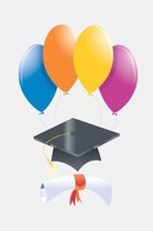 Graduation Journal Cap Diploma Balloons Lined Journal Pages