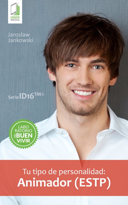 Tu tipo de personalidad: Animador (ESTP) - cover