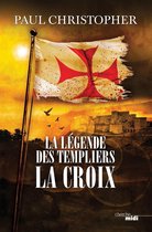 Thriller 2 - La Légende des Templiers - tome 2 La Croix