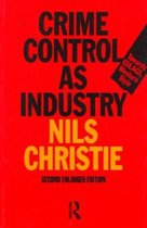 Crime Control As Industry Ed2