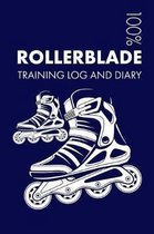 Rollerblade Training Log and Diary
