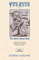 The Best-Hated Man