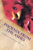 Phoenix from the Ashes