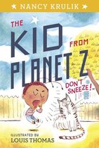 The Kid from Planet Z 2 - Don't Sneeze! #2