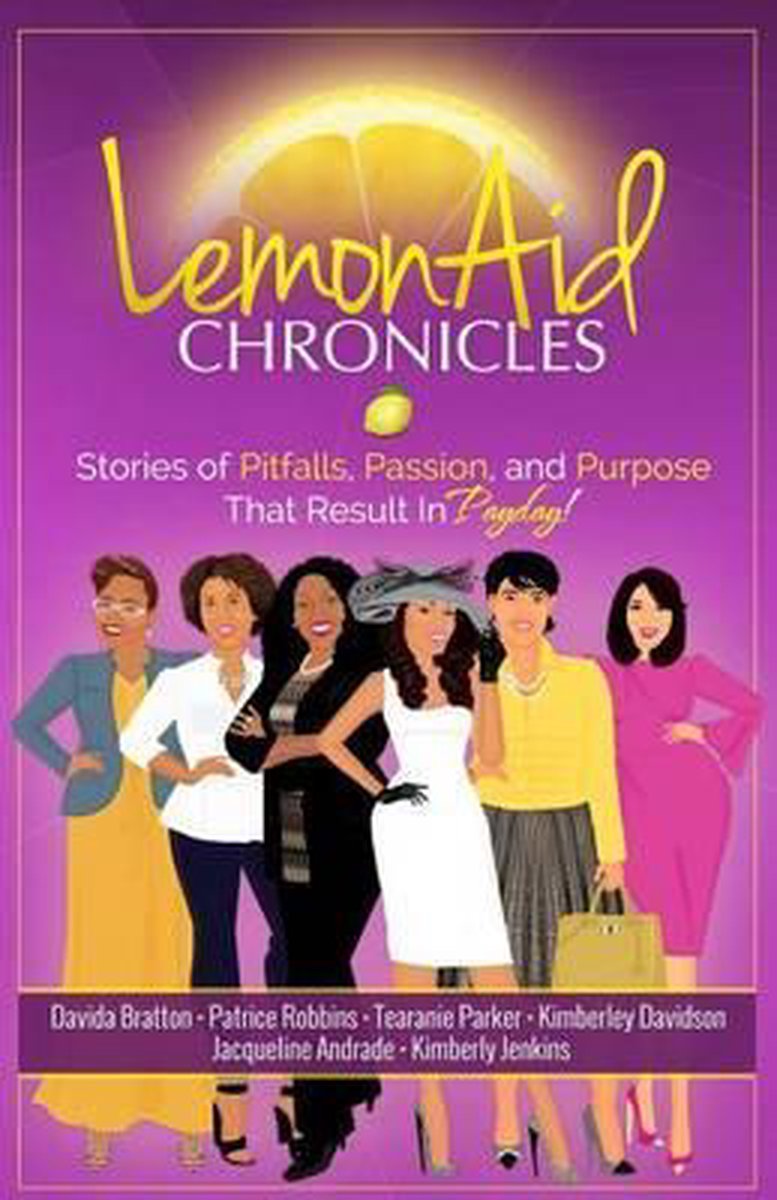 Lemonaid Chronicles- LemonAid Chronicles - Jacqueline Andrade