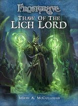 Frostgrave 1 - Frostgrave: Thaw of the Lich Lord
