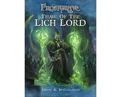 Frostgrave - Frostgrave: Thaw of the Lich Lord