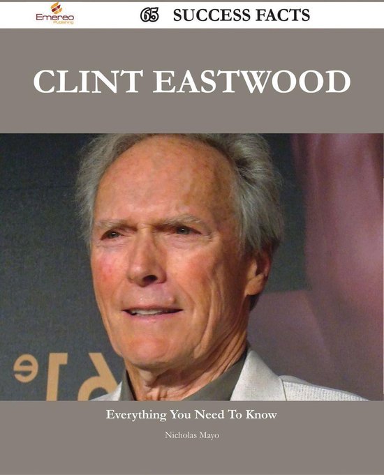 bol.com | Clint Eastwood 65 Success Facts - Everything you need to know ...