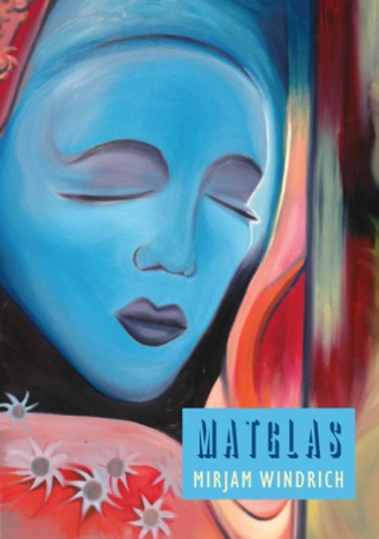 Cover van het boek 'Matglas' van Mirjam Windrich