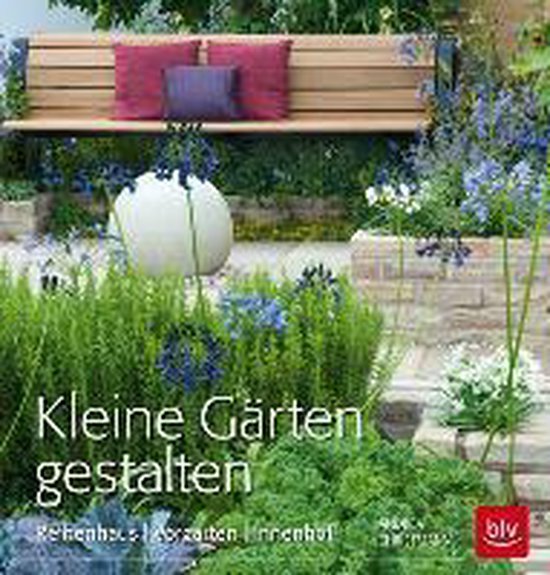 Kleine Gärten gestalten, Andrea Christmann 9783835413283 Boeken bol