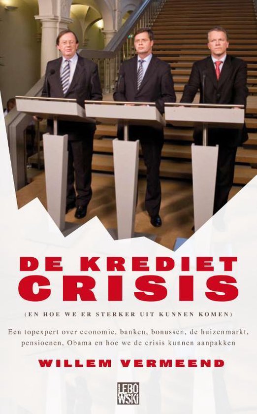 Cover van het boek 'De kredietcrisis' van Willem Vermeend