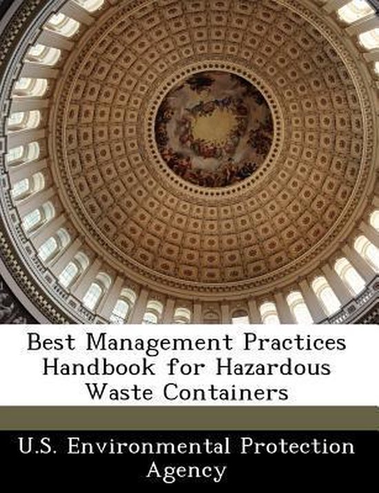 Best Management Practices Handbook For Hazardous Waste Containers 