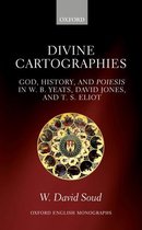 Oxford English Monographs - Divine Cartographies