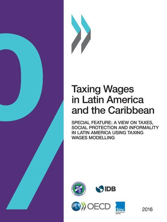 Fiscalité - Taxing Wages in Latin America and the Caribbean 2016 (ebook ...