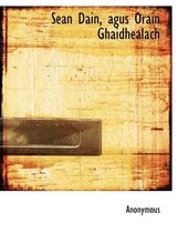 Sean Dain, Agus Orain Ghaidhealach