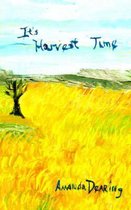 It's Harvest Time