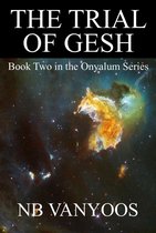 Onyalum - The Trial of Gesh