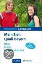 Mein Ziel: Quali Bayern Mathematik