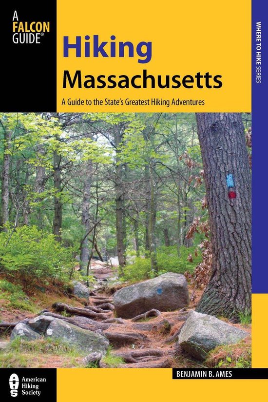 State Hiking Guides Series - Hiking Massachusetts - cover