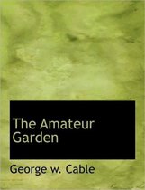 The Amateur Garden