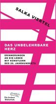 Die Andere Bibliothek 313 - Das unbelehrbare Herz