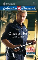 Citizen's Police Academy 1 - Once a Hero