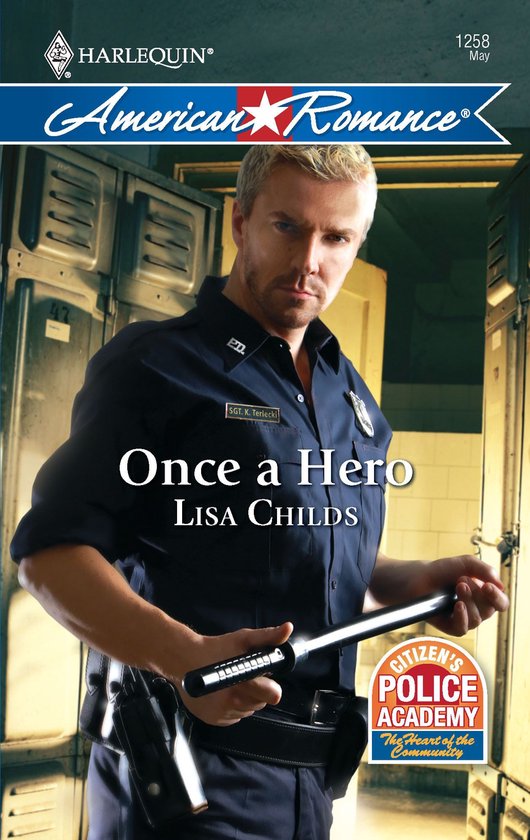 Citizen's Police Academy 1 - Once a Hero - cover
