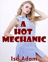 A Hot Mechanic
