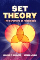 Dover Books on Mathematics - Set Theory: The Structure of Arithmetic