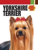 Smart Owner's Guide - Yorkshire Terrier