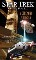Star Trek - The Fall: A Ceremony of Losses