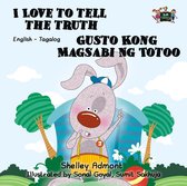 English Tagalog Bilingual Book for Children - I Love to Tell the Truth Gusto Kong Magsabi Ng Totoo