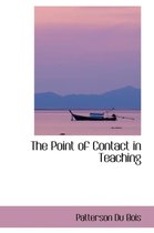 The Point of Contact in Teaching