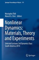 Springer Proceedings in Physics 173 - Nonlinear Dynamics: Materials, Theory and Experiments
