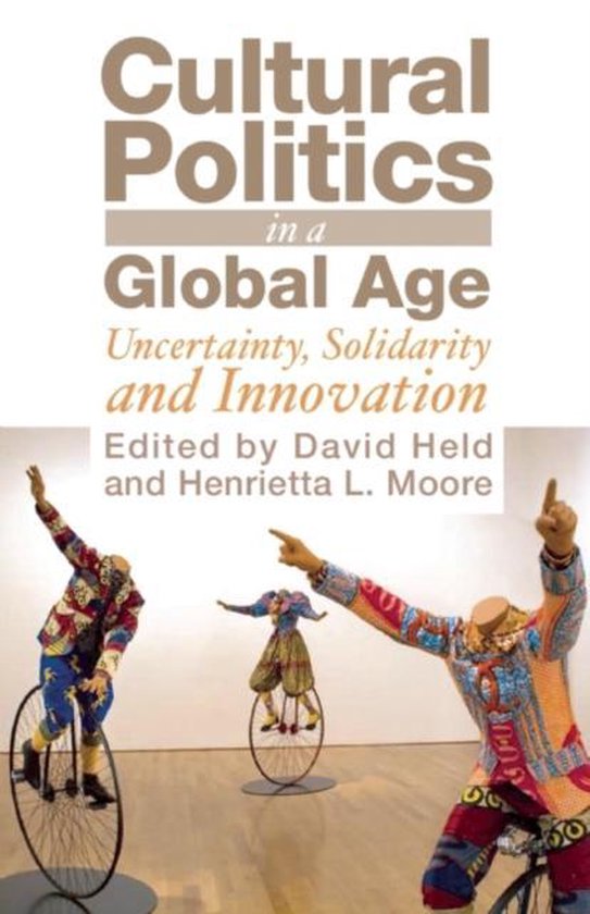 9781851685509 - Cultural Politics in a Global Age