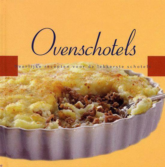 Cover van het boek 'Verrassend koken ovenschotels'