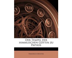 Der Tempel Der Himmlischen G Ttin Zu Paphos