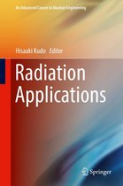 An Advanced Course in Nuclear Engineering 7 - Radiation Applications