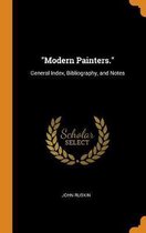 Modern Painters.