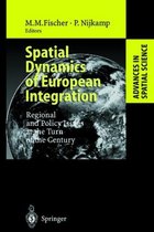 Spatial Dynamics of European Integration