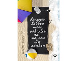 Leraren hebben meer vakantie dan mensen die werken
