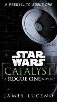 Star Wars - Catalyst (Star Wars)