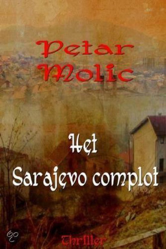 Cover van het boek 'Het Sarajevo complot'