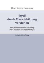 Physik durch Theoriebildung verstehen