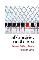 Self-Renunciation, from the French