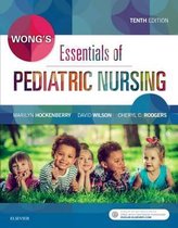 TEST BANK For Wong's Essentials Of Pediatric Nursing 10th Edition by Hockenberry || All Verified Chapters || Updated Version 2024 A+