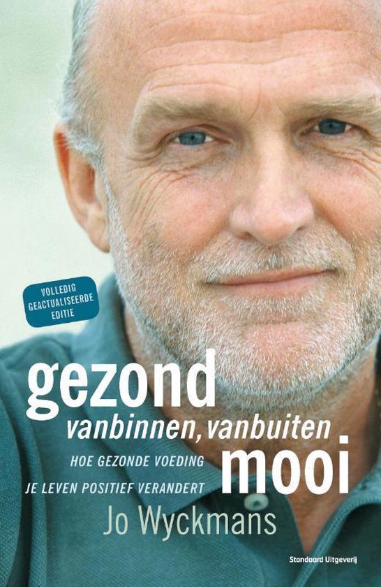 Cover van het boek 'Gezond vanbinnen, vanbuiten mooi' van J. Wijckmans