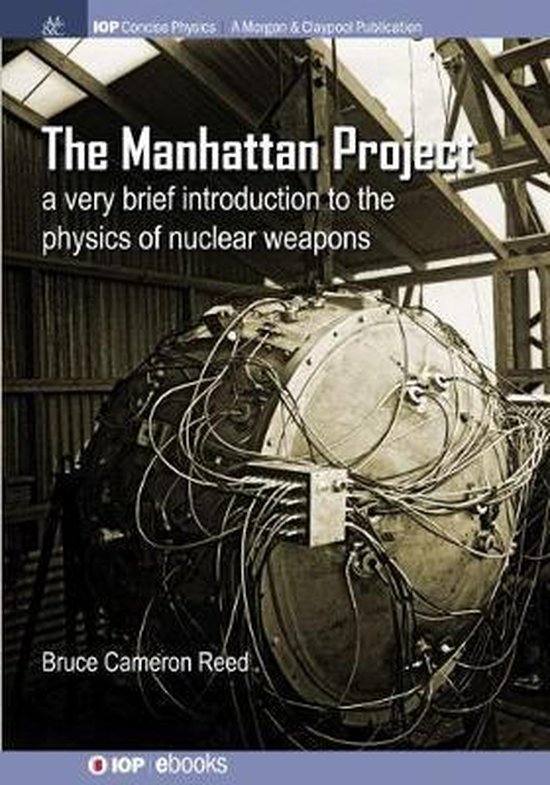 IOP Concise Physics-The Manhattan Project